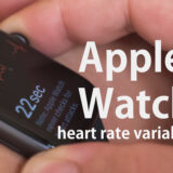 Apple Watchでストレスレベルはチェックできる？ヘルスケア（心拍変動）編