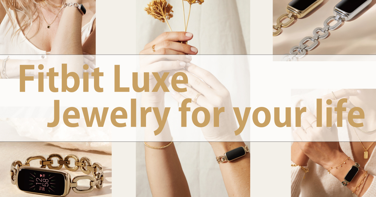 Fitbit-Luxe-Jewelry-for-your-life