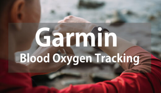 Garmin Blood Oxygen Tracking