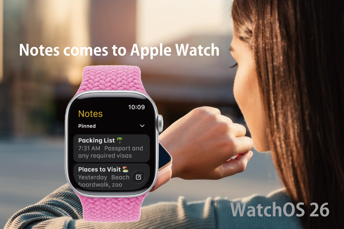 Notes comes to Apple Watch
