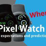 When(Pixel Watch4)