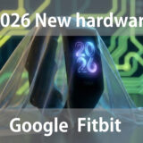 2026-New-hardware-by-Google-Fitbit