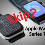 Apple Watch Series 12を見送る判断を表したイメージ。使用中のSeries 10と、最初に使ったSeries 5を並べ「Skip?」の文字を重ねた(撮影:スマブロ.com)